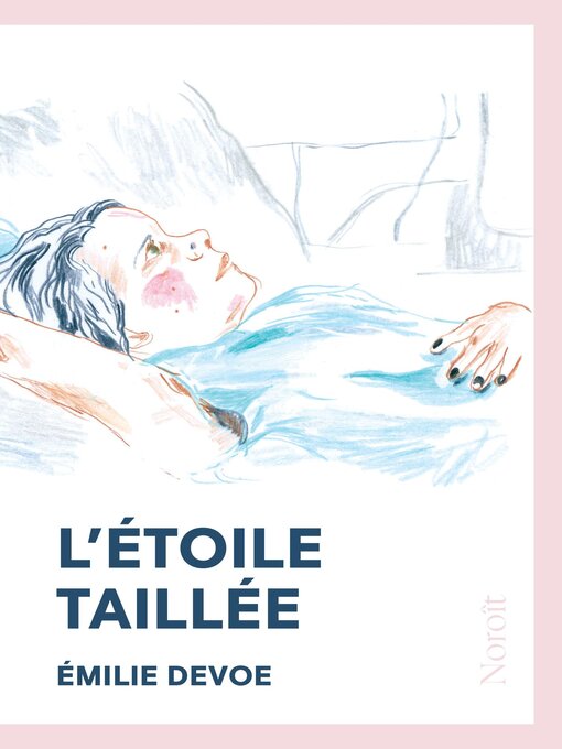 Title details for L'étoile taillée by Emilie Devoe - Wait list